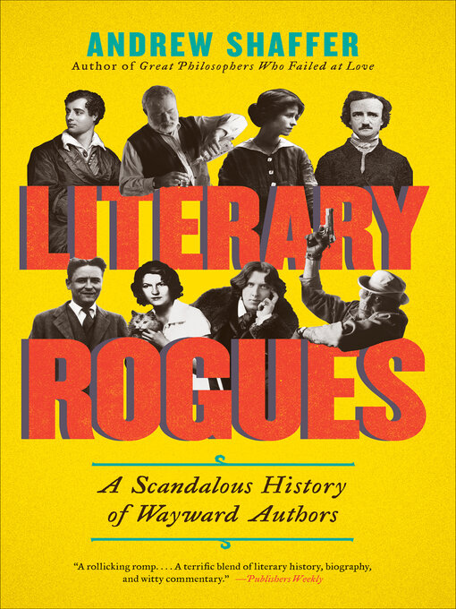 Détails du titre pour Literary Rogues par Andrew Shaffer - Disponible